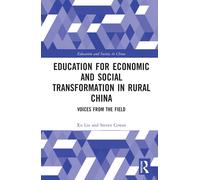 Education For Economic And Social Transformation In Rural China