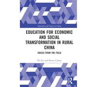 Education For Economic And Social Transformation In Rural China