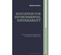 Education for Environmental Sustainability: An Integrated Approach to Teacher Education