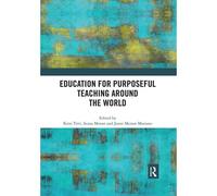 Education For Purposeful Teaching Around The World