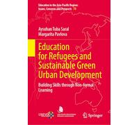 Education for Refugees and Sustainable Green Urban Development: Building Skills Through Non-formal Learning