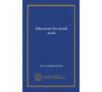 Education for social work (Vol-1)