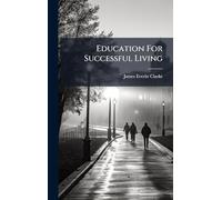 Education For Successful Living