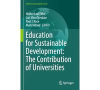 Education for Sustainable Development: The Contribution of Universities