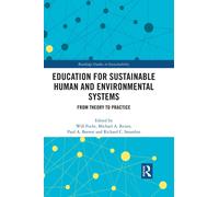 Education For Sustainable Human And Environmental Systems : From Theory To Practice