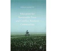 Education For Sustainable Peace And Conflict Resilient Communities