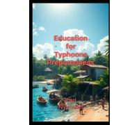 Education for Typhoons Preparedness