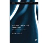 Education, Gender and Development (Routledge International Studies of Women and Place) - [Version Originale] Inconnu (Auteur)