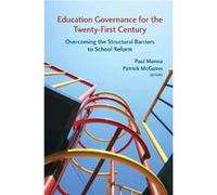Education Governance for the TwentyFirst Century Paul Manna, Patrick J Mcguinn (Auteur)