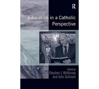 Education In A Catholic Perspective