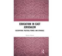 Education in East Jerusalem - Samira Alayan - Taylor amp Francis Inc - Livre en Anglais - Hardback Samira AlayanSamira Alayan (Auteur)