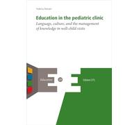 Education in the pediatric clinic. Language, culture, and the management of knowledge in well-child visits