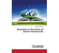Education In The Vision Of Swami Vivekananda