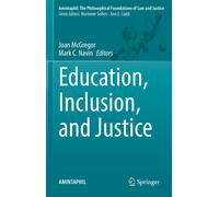 Education, Inclusion, And Justice