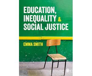 Education, Inequality and Social Justice