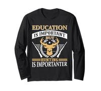 Education is Important But Hunting is Importanter Hunter Manche Longue