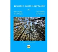 Éducation, laïcité et spiritualité