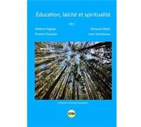 Éducation, laïcité et spiritualité Hagège, Hétier, Pasq (Auteur)