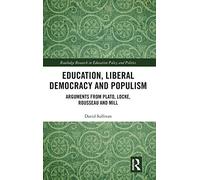 Education, Liberal Democracy And Populism
