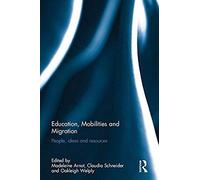 Education, Mobilities And Migration