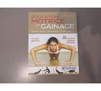 Education motrice et Gainage