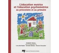 EDUCATION MOTRICE ET L'EDUCATION PSYCHOMOTRICE AU PRESCOLAIR