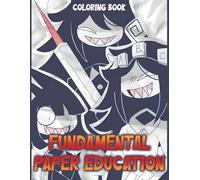 Education Paper Coloring Book: Cute Characters Colouring Pages with Lovely Illustrations for Kids, Childs | 50 Creativity for Birthday, Christmas to Stress Relief