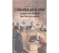 Education par le crime - Pur - Presses Universitaires Rennes - broché - Essai