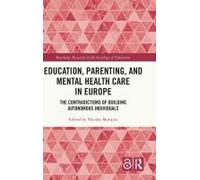 Education, Parenting, And Mental Health Care In Europe