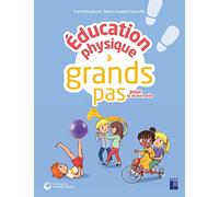 Éducation physique à grands pas pour la maternelle + CD ROM
