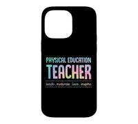 Éducation Physique Enseigner Motiver Amour Inspire Coque pour iPhone 14 Pro Max