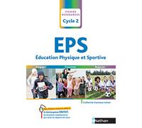 Éducation Physique et Sportive (EPS) – Cycle 2 – conforme aux ajustements 2021 CP/CE1/CE2 – Nathan