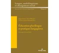 Éducation Plurilingue Et Pratiques Langagières