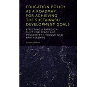 Education Policy As A Roadmap For Achieving The Sustainable Development Goals