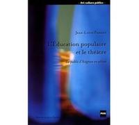 Education populaire et le theatre-public d'avignon en action Jean-Louis Fabiani (Auteur)