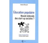 Education Populaire - Nouvel Eldorado Des Start-Up Sociales ?