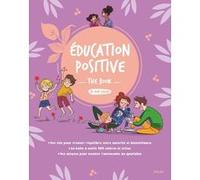 Education positive - The Book by Mon Cahier Collectif (Auteur)