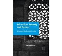 Education Poverty and Gender by Latika Gupta Latika Gupta (Auteur)