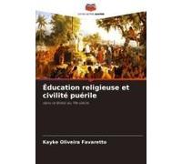 Éducation Religieuse Et Civilité Puérile