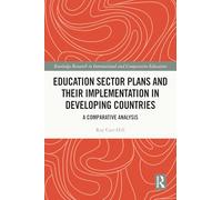 Education Sector Plans and their Implementation in Developing Countries