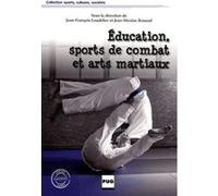 EDUCATION SPORTS DE COMBAT ET ARTS MARTIAUX
