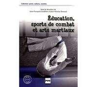 EDUCATION SPORTS DE COMBAT ET ARTS MARTIAUX