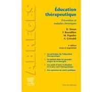 Éducation thérapeutique Dominique Simon (Auteur), François Bourdillon (Auteur), Docteur Marc Popelier (Auteur), André Grimaldi (Auteur)