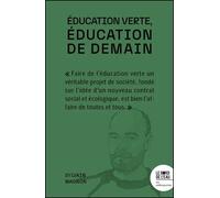 Éducation verte Éducation de demain - Sylvain Wagnon - Le Bord De L'eau Eds - broché - Essai