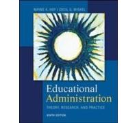 Educational Administration: Theory, Research, And Practice