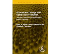 Educational Change and Social Transformation