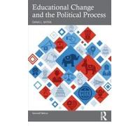 Educational Change And The Political Process