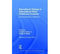 Educational Change In International Early Childhood Contexts