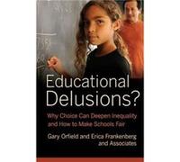 Educational Delusions by Erica Frankenberg Paperback Book Erica Frankenberg (Auteur)