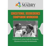 Educational Disobedience Companion Workbook